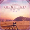 About Young Ones-RudeLies Remix Song