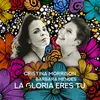 About La Gloria Eres Tú Song
