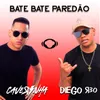 About Bate Bate Paredão Song