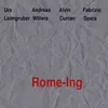 Rome-Ing Part IV