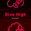 Dive High