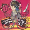 Octopus Head