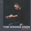 The Wrong Ones