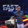 About Fast Song
