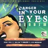 Danger in Your Eyes