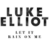 About Let It Rain on Me Song