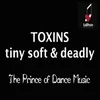 Toxins-Deadly Mixx
