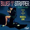 Blues for a Stripper