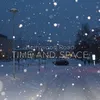 About Time and Space Song