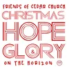 Christmas Hope & Glory