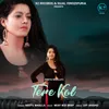 About Tere Kol Song