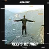 About Keeps Me High-Extended Mix Song