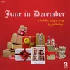 About June in December Song