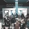 About Ronaldinho Song