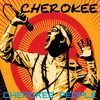 About Cherokee People Song