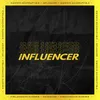 Influencer, Pt. 1