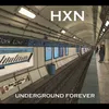 Underground Forever