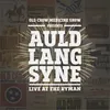 About Auld Lang Syne-Live at the Ryman Song