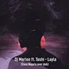 Layla-Enoo Napa Over Dub