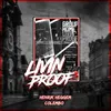 About Livin' Proof 2020 Song