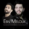 About Ebn Melouk Song