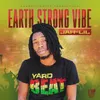 Earth Strong Vibe