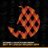Kolombo & Loulou Players present Best Of Loulou records 2019-Mix
