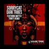Dark Tribes-Matteo Trinity Remix