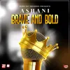 About Brave and Bold Song