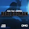 About Real BadMan Song