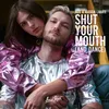 About Shut Your Mouth (and Dance) Song