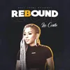 About Rebound Song