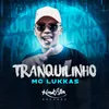 About Tranquilinho Song