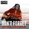 About Don't Forget to Remember Song