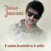 About Timro Jawani Song
