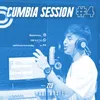 Cumbia Sessions #4