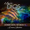 Donde Está Tu Dios