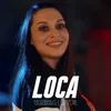 Loca