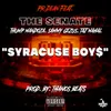 Syracuse Boy$-Radio Edit
