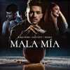 About Mala Mía Song