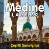 Medineye Hoş Geldin