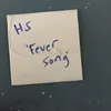 About Fever Song Song