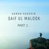 About Saif Ul Malook, Pt. 2 Song