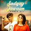 About Sadqay Jawaan Song