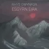 About Esgyrn Eira Song