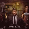 About Boss Life Song