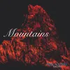 About Mountains Song