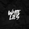 White Lies-Original