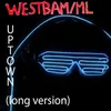 We're from Uptown-Long Version