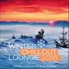 Winter Chillout Lounge 2015-Continuous Mix